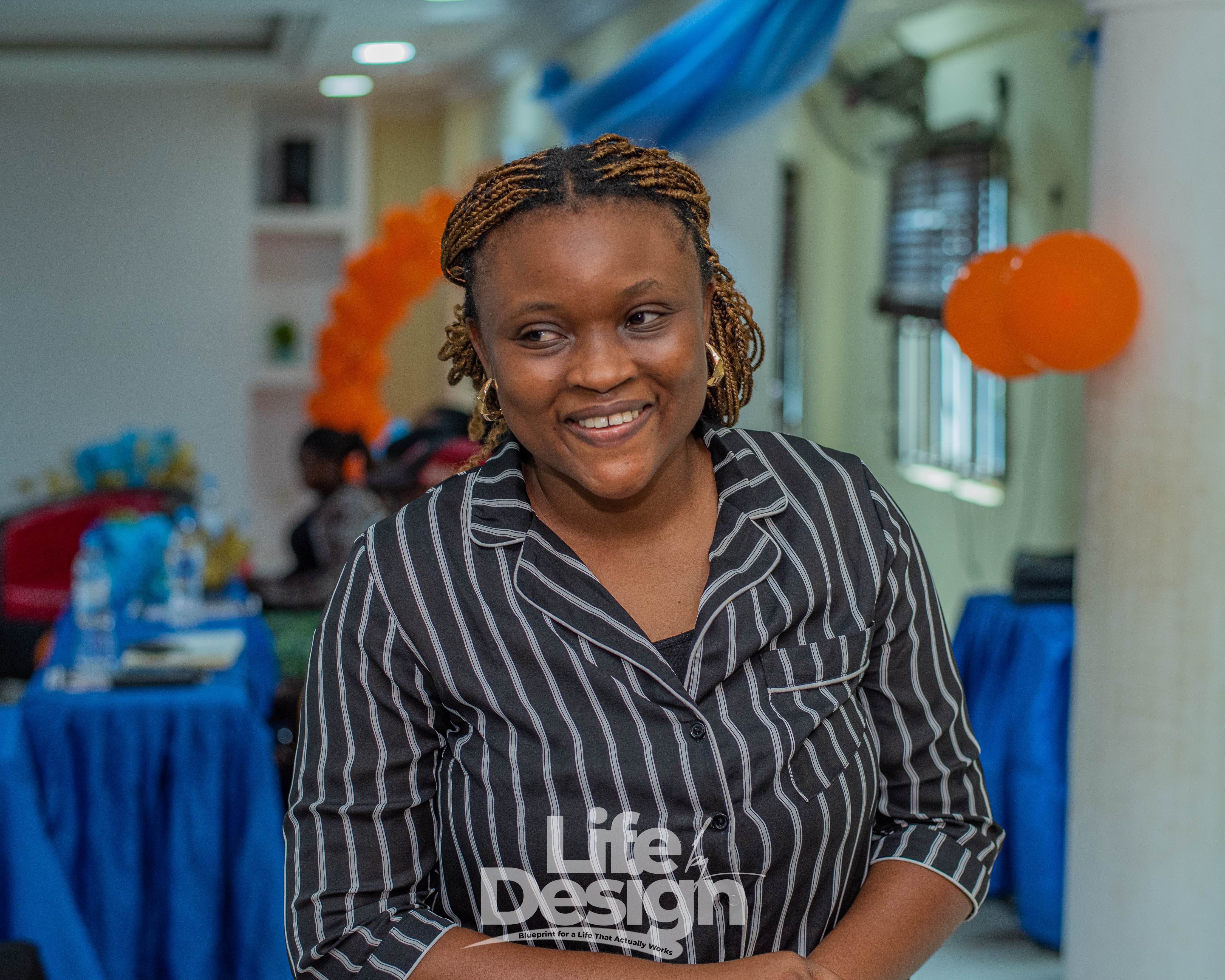 Oreoluwa at Life by Design